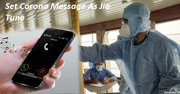 set corona message as Jio tune