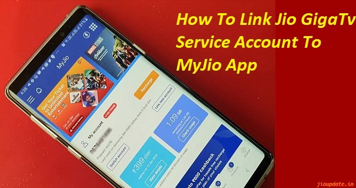 link jio gigafiber with myjio app