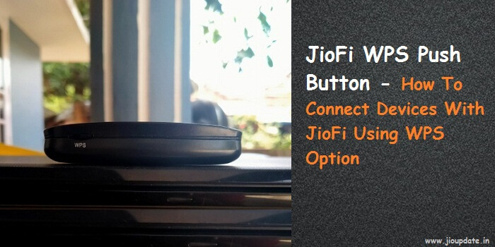 Jiofi wps button